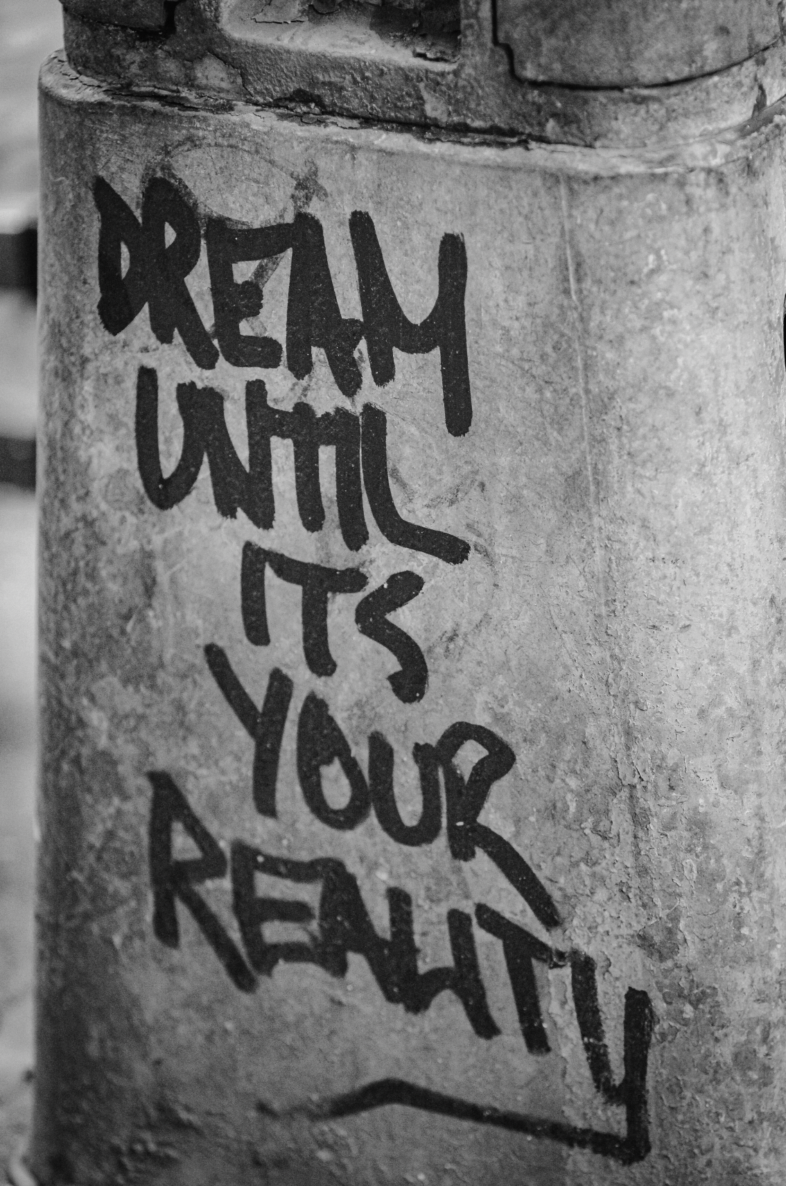 Dream on!